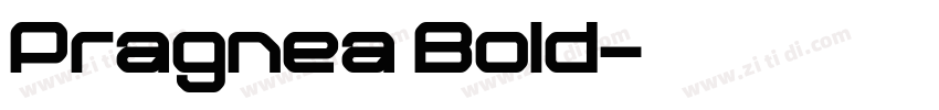 Pragnea Bold字体转换